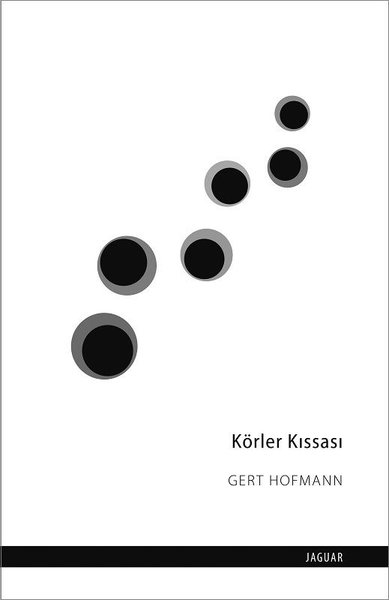 Körler Kıssası Gert Hofmann