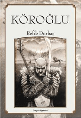 Köroğlu %26 indirimli Refik Durbaş