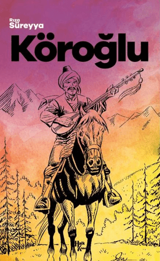 Köroğlu Rıza Süreyya