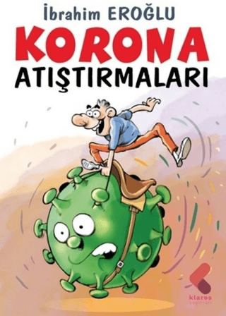 Korona Atıştırmaları İbrahim Eroğlu