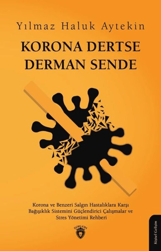 Korona Dertse Derman Sende Y. Haluk Aytekin