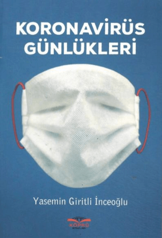 Koronavirüs Günlükleri Yasemin Giritli İnceoğlu