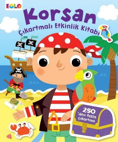 Korsan - Çıkartmalı Etkinlik Kitabı Kolektif