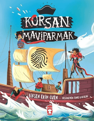 Korsan Mavi Parmak (Ciltli) Birsen Ekim Özen