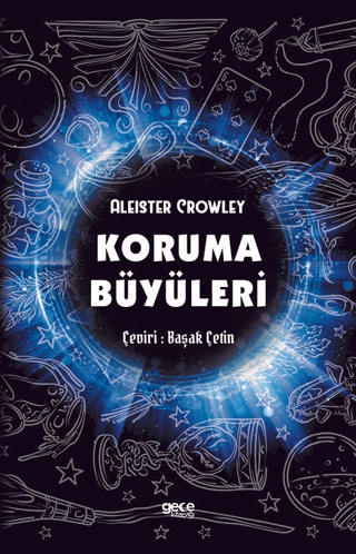 Koruma Büyüleri Aleister Crowley