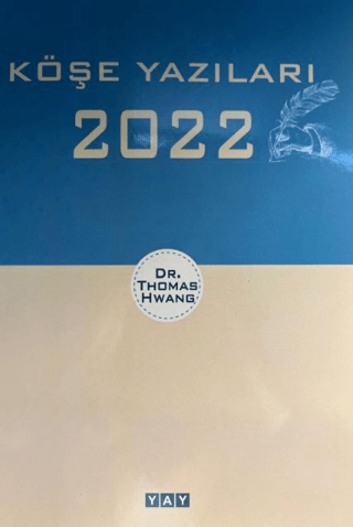 Köşe Yazıları 2022 Thomas Hwang