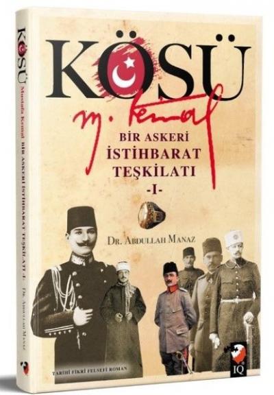 Kösü - Mustafa Kemal Abdullah Manaz