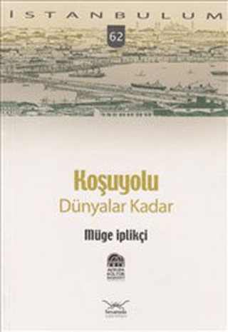 Koşuyolu: Dünyalar Kadar Müge İplikçi