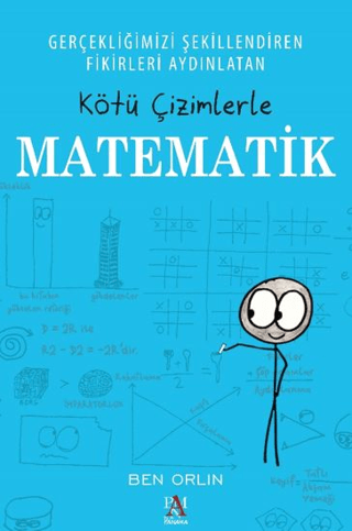 Gerçekliğimizi Şekillendiren Fikirleri Aydınlatan Kötü Çizimlerle Mate