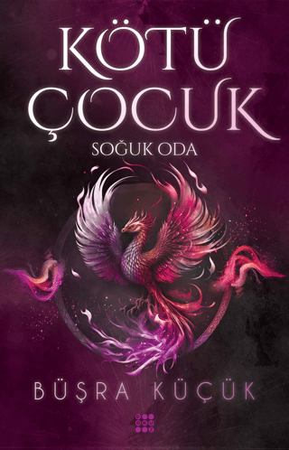 Kötü Çocuk 3-Soğuk Oda Büşra Küçük