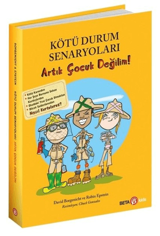 Kötü Durum Senaryoları - Artık Çocuk Değilim! David Borgenicht