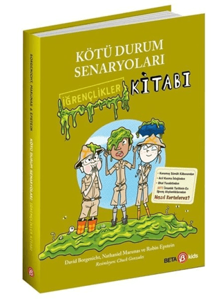 Kötü Durum Senaryoları - İğrençlikler Kitabı David Borgenicht