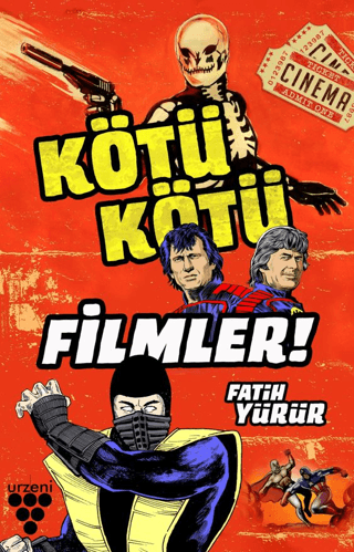 Kötü Kötü Filmler! Fatih Yürür