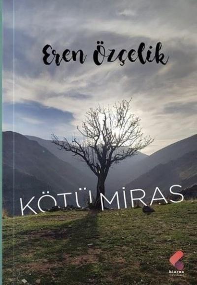 Kötü Miras Eren Özçelik