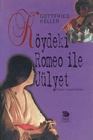 Köydeki Romeo İle Julyet %20 indirimli Gottfried Keller