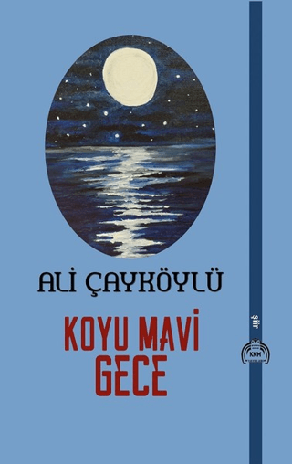 Koyu Mavi Gece Ali Çayköylü