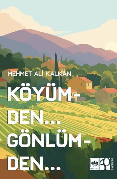 Köyümden Gönlümden Mehmet Ali Kalkan