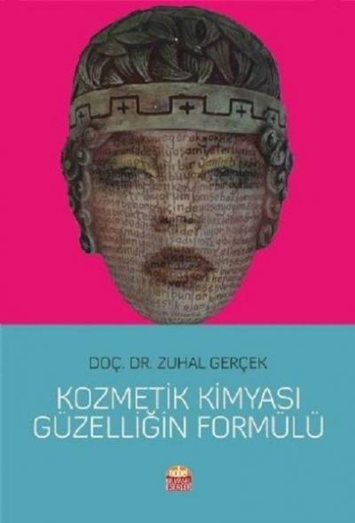 Kozmetik Kimyası Güzelliğin Formülü Zuhal Gerçek