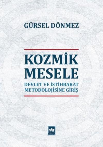 Kozmik Mesele Gürsel Dönmez