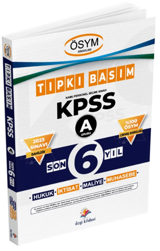 KPSS A Son 6 Yıl Çıkmış Sorular Tıpkı Basım Kolektif