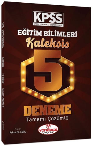 KPSS Eğitim Bilimleri Kateksis Çözümlü 5 Deneme Fatma Bülbül