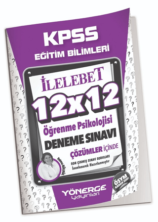 KPSS Eğitim Bilimleri Öğrenme Psikolojisi 12x12 Deneme Çözümlü Fatma B