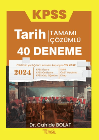 KPSS Tarih 40 Deneme Tamamı Çözümlü Cahide Bolat