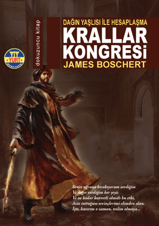 Krallar Kongresi - Dağın Yaşlısı İle Hesaplaşma James Boschert