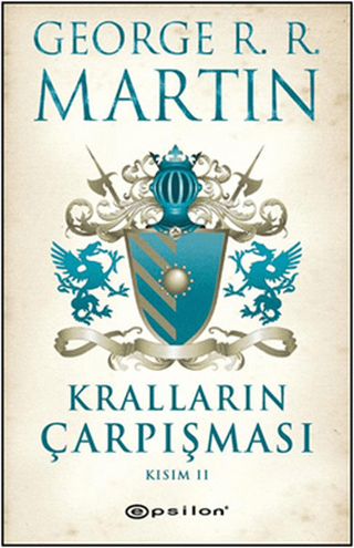 Buz ve Ateşin Şarkısı 2. Kitap - Kralların Çarpışması - Kısım 2 %26 in