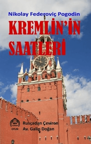 Kremlin'in Saatleri Nikolay Federoviç Pogodin