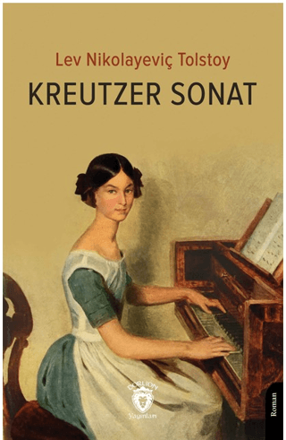 Kreutzer Sonat Lev Nikolayeviç Tolstoy