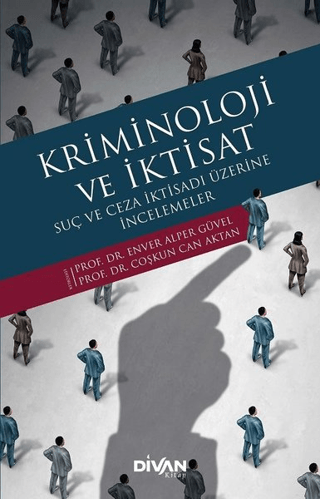 Kriminoloji ve İktisat Enver Alper Güvel