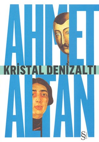 Kristal Denizaltı Ahmet Altan