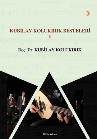 Kubilay Kolukırık Besteleri 1 Kubilay Kolukırık