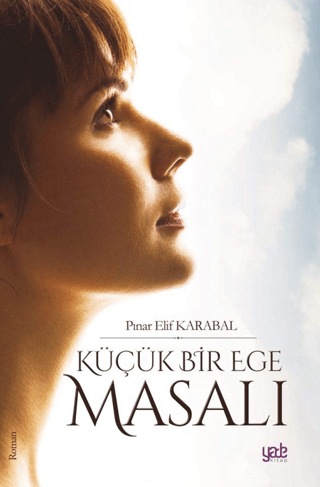 Küçük Bir Ege Masalı Pınar Elif Karabal