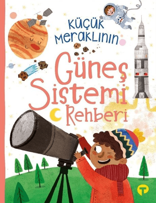 Küçük Meraklının Güneş Sistemi Rehberi Ian Graham