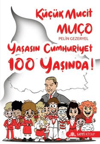 Küçük Mucit Muço Yaşasın Cumhuriyet 100 Yaşında! Pelin Gezeryel