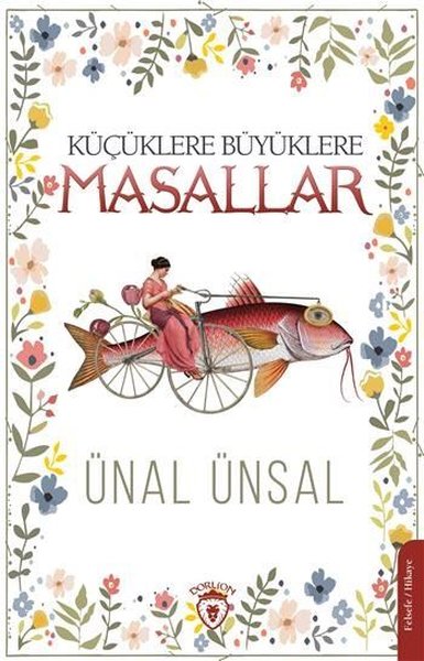 Küçüklere Büyüklere Masallar Ünal Ünsal