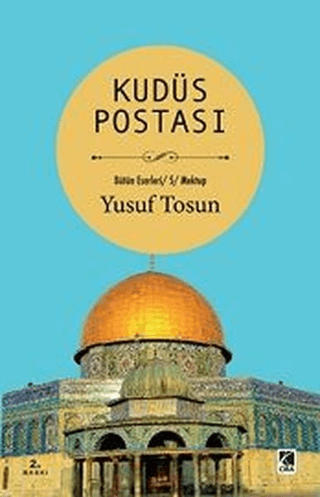 Kudüs Postası Yusuf Tosun