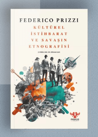 Kültürel İstihbarat ve Savaşın Etnografisi Federico Prizzi