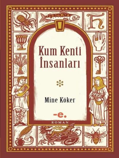 Kum Kenti İnsanları Mine Köker