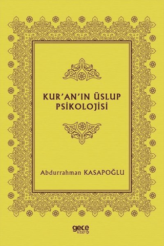 Kur'an'ın Üslup Psikolojisi Abdurrahman Kasapoğlu