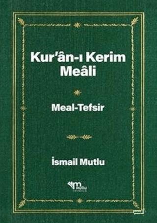 Kur'an-ı Kerim Meali ( 2 Cilt Takım ) (Ciltli) İsmail Mutlu