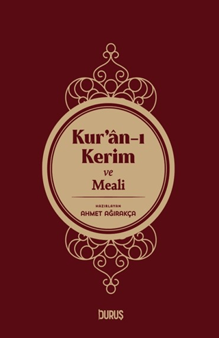 Kur'an-ı Kerim ve Meali - Büyük Boy (Ciltli) Ahmet Ağırakça