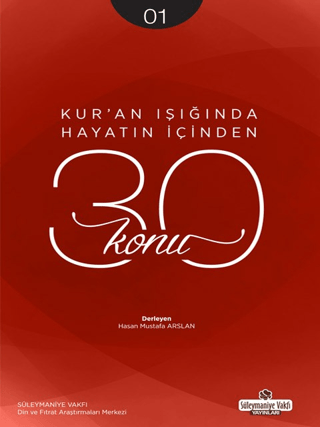 Kur'an Işığında Hayatın İçinden 30 Konu 1. Kitap Kolektif