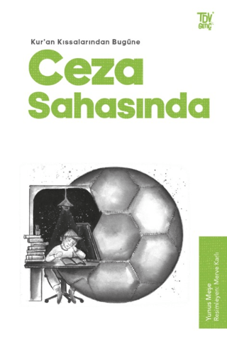 Ceza Sahasında - Kuran Kıssalarından Bugüne Yunus Meşe