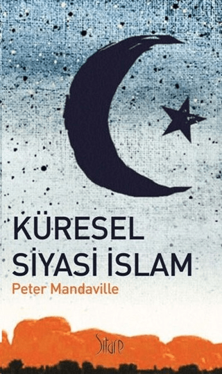 Küresel Siyasi İslam Peter Mandaville