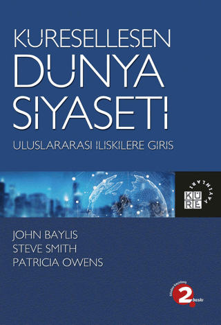 Küreselleşen Dünya Siyaseti John Baylis