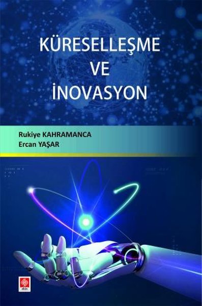 Küreselleşme ve İnovasyon Ercan Yaşar