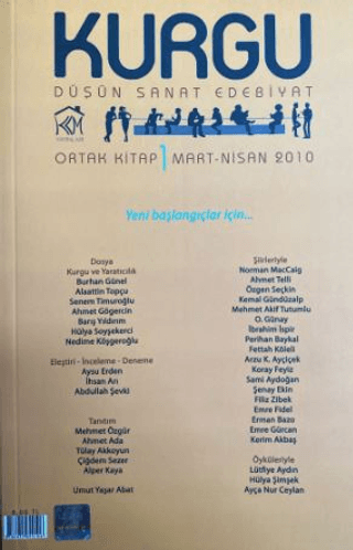 Kurgu Düşün Sanat Edebiyat Dergisi Sayı: 1 Mart - Nisan 2010